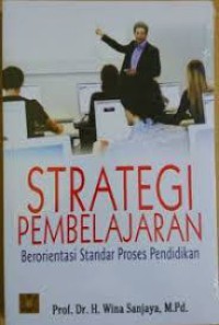 Image of Strategi Pembelajaran Berorientasi Standar Proses Pendidikan