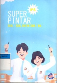 Image of Super Pintar Soal-soal untuk SMA/MA IPS