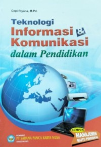 Image of Teknologi Informasi & Komunikasi dalam Pendidikan
