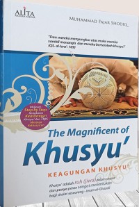 Image of The Magnificent of Khusyu' ; Keagungan Khusyu'