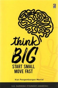 Image of Think Big Start Small Move Fast