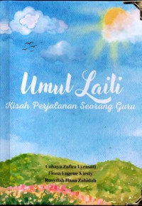 Image of Umum Laili: Kisah Perjalanan Seorang Guru