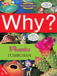 Image of Why? : Plants - Tanaman